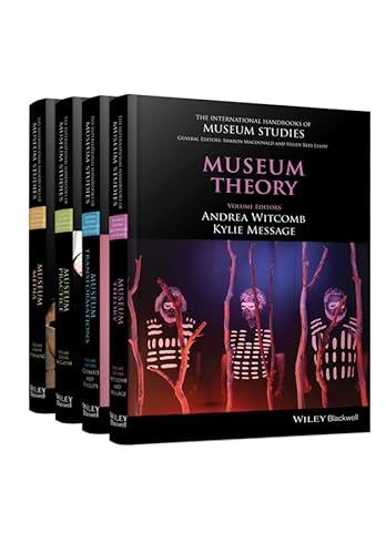 The International Handbooks of Museum Studies, 4 Volume Set
